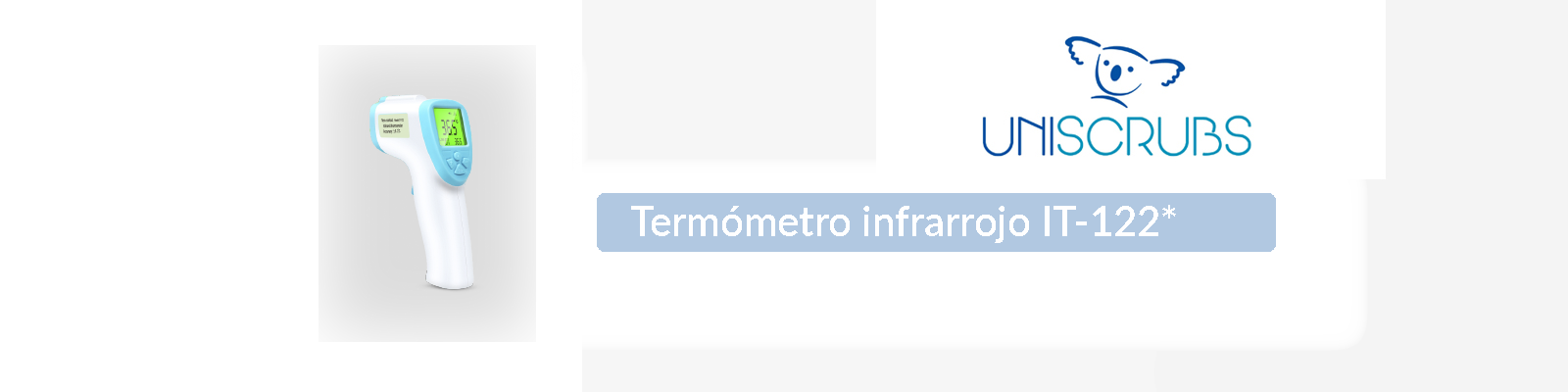 Uniscrubs portada-Termómetro infrarrojo IT-122